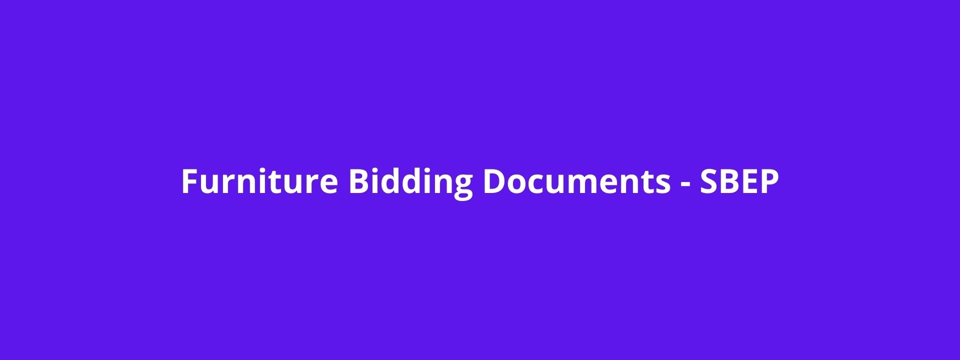 Furniture Bidding Documents
