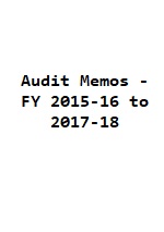  Audit Memos - FY 2015-16 to 2017-18
